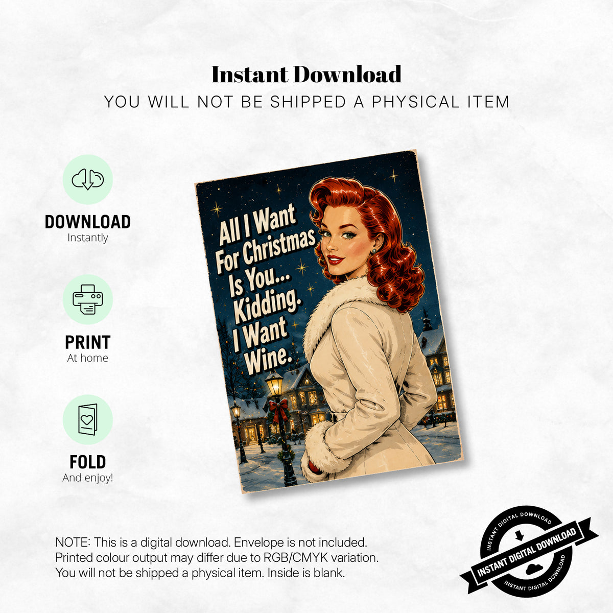 Greeting Card Xmas - All I Want for Christmas Is You, Kidding I Want Wine