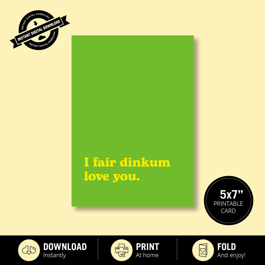 Greeting Card - I Fair Dinkum Love You
