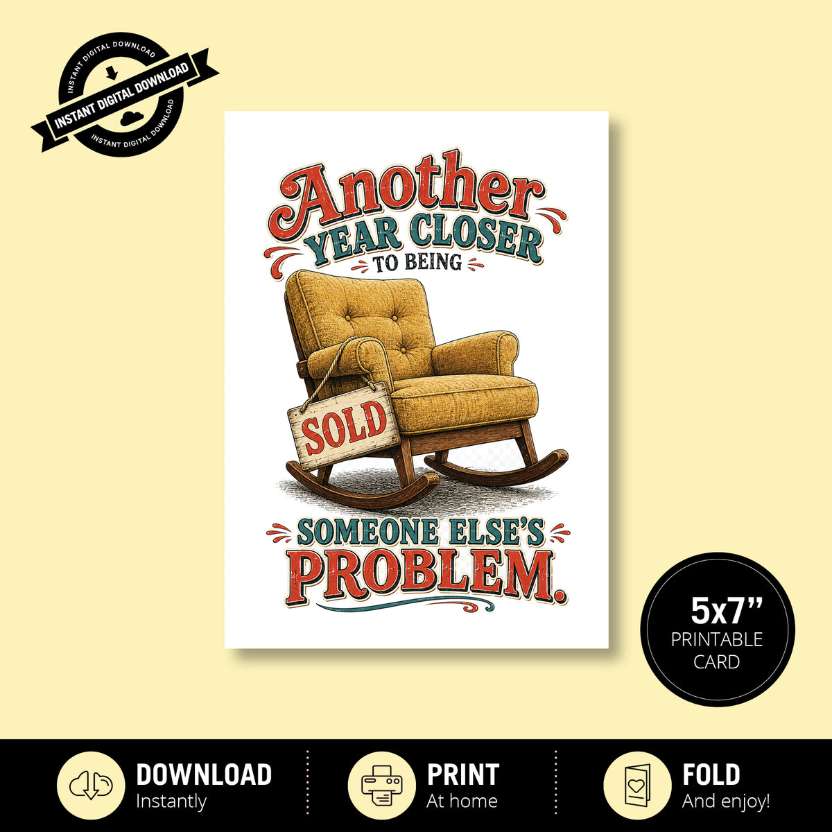 Greeting Card - Another year closer to being some else's problem