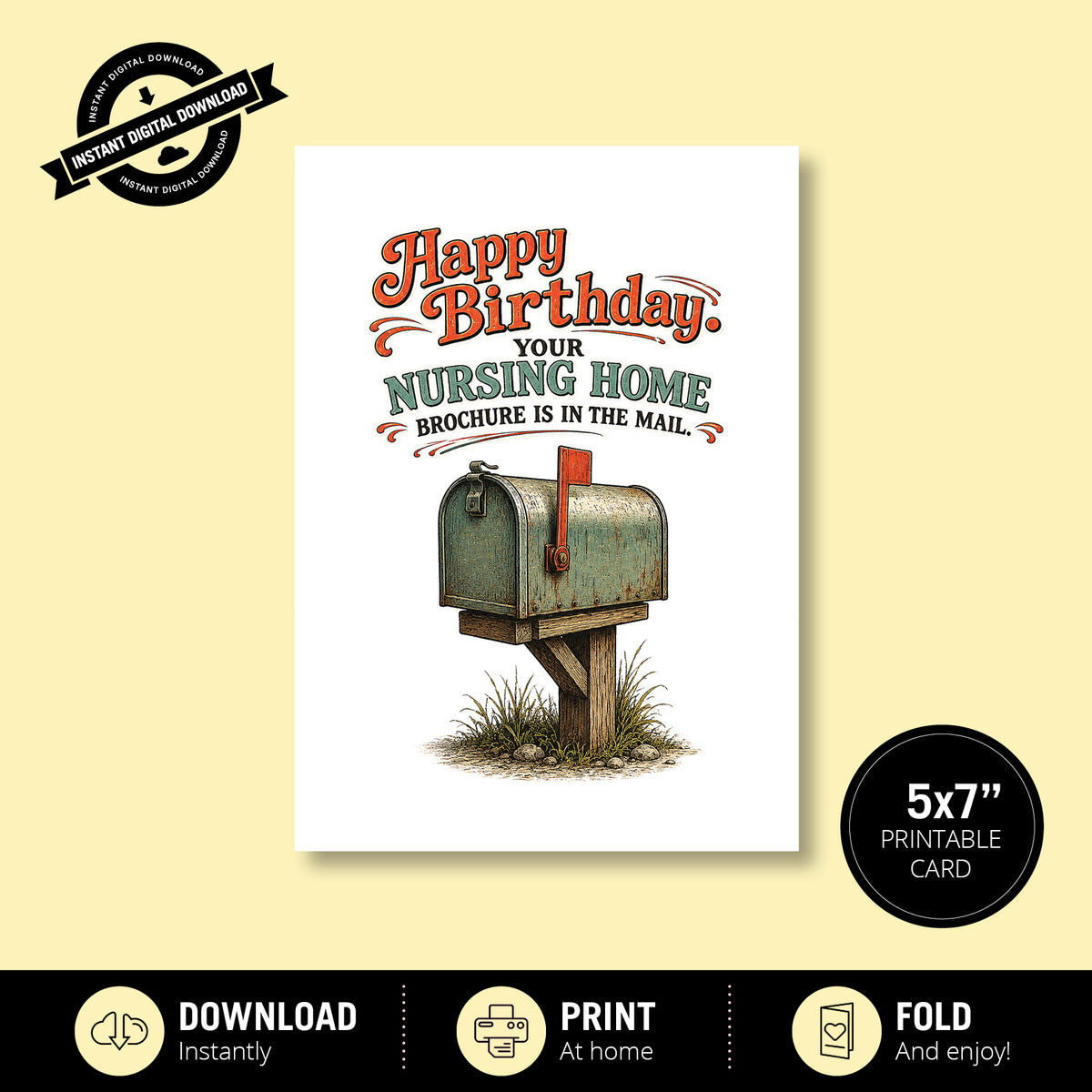 Greeting Card - Happy Birthday Your Nursing Home Brochure Is in the Mail