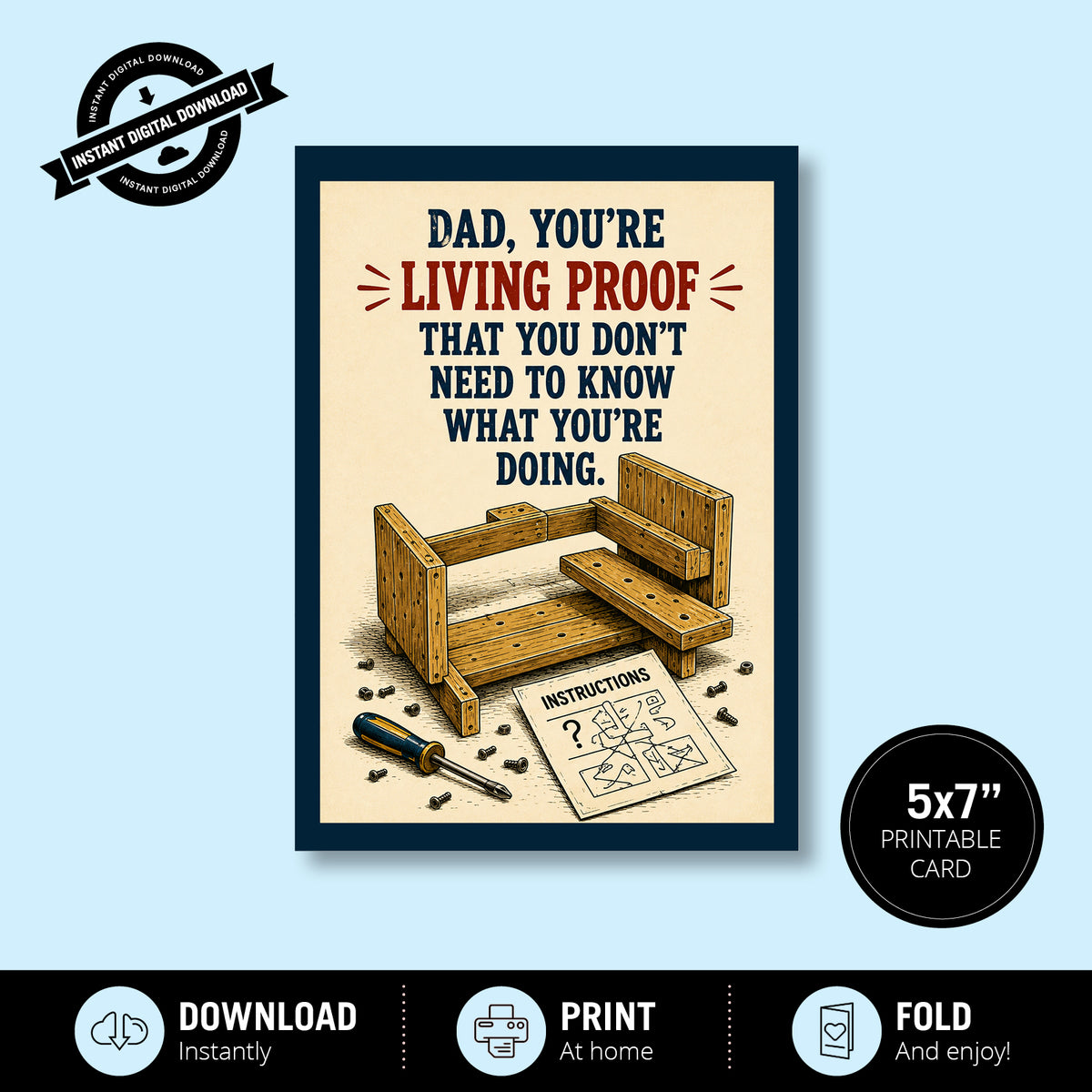 Greeting Card - Living Proof That You Don't Need to Know What You're Doing
