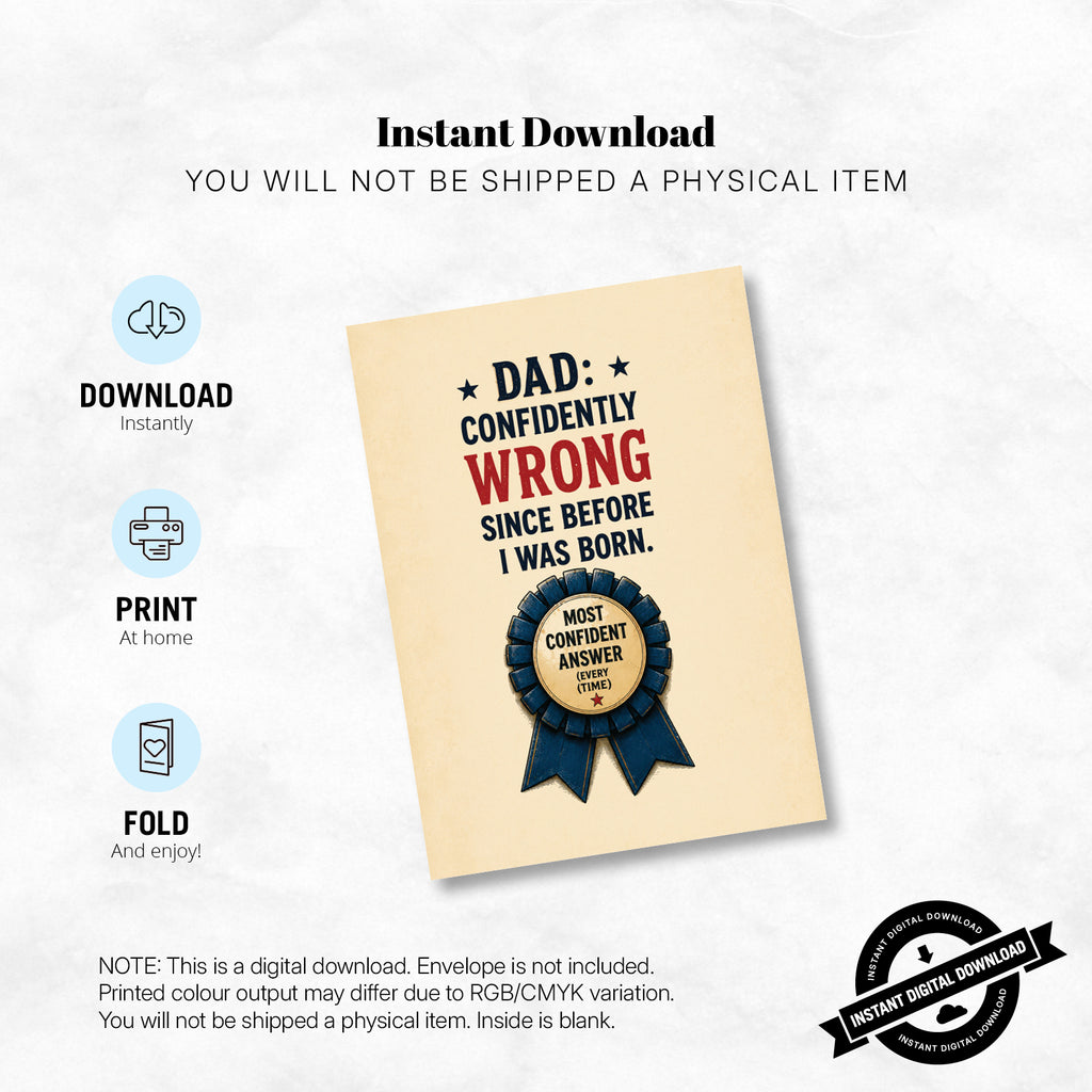 Greeting Card - Confidently Wrong Since Before I Was Born