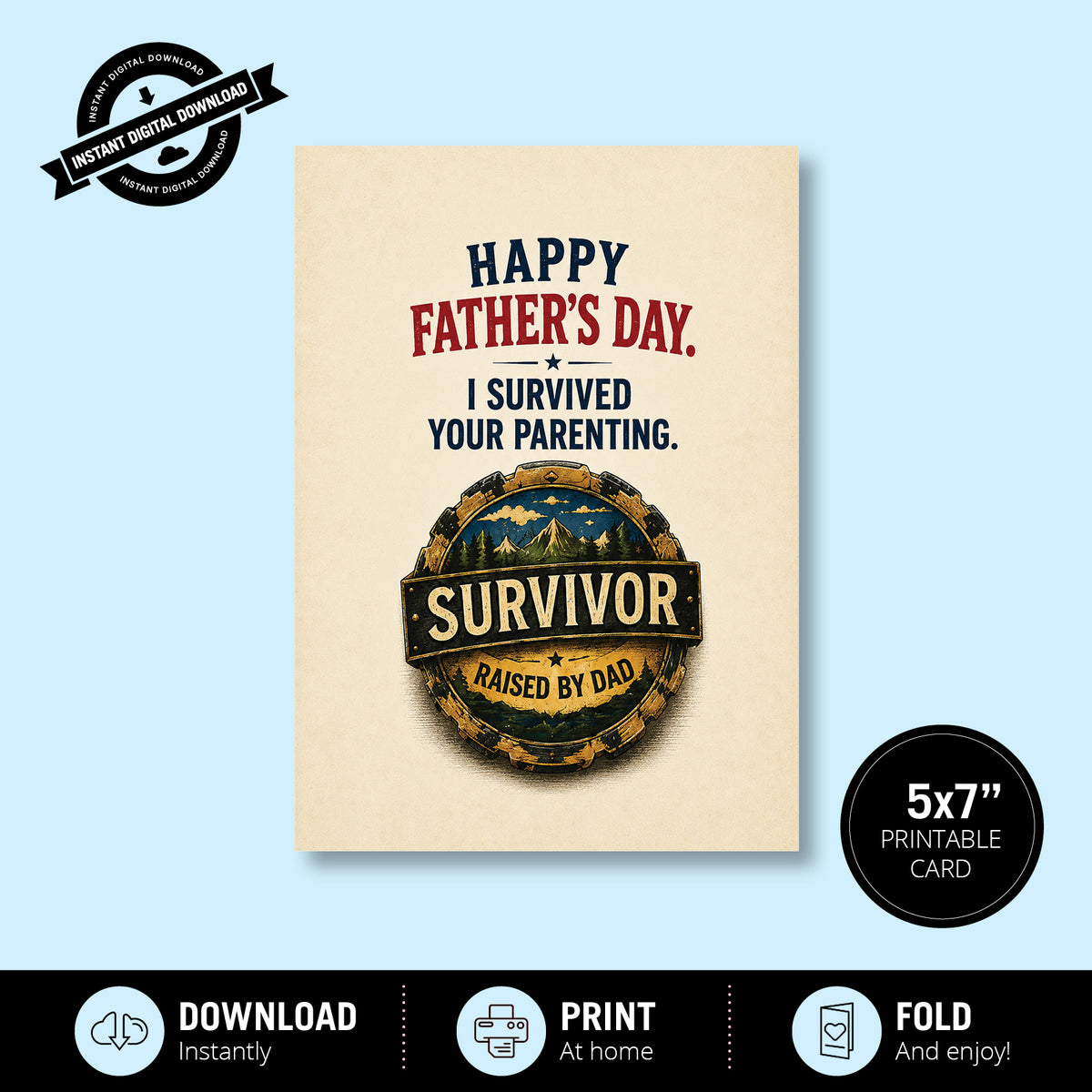 Greeting Card - Father's Day, I Survived Your Parenting