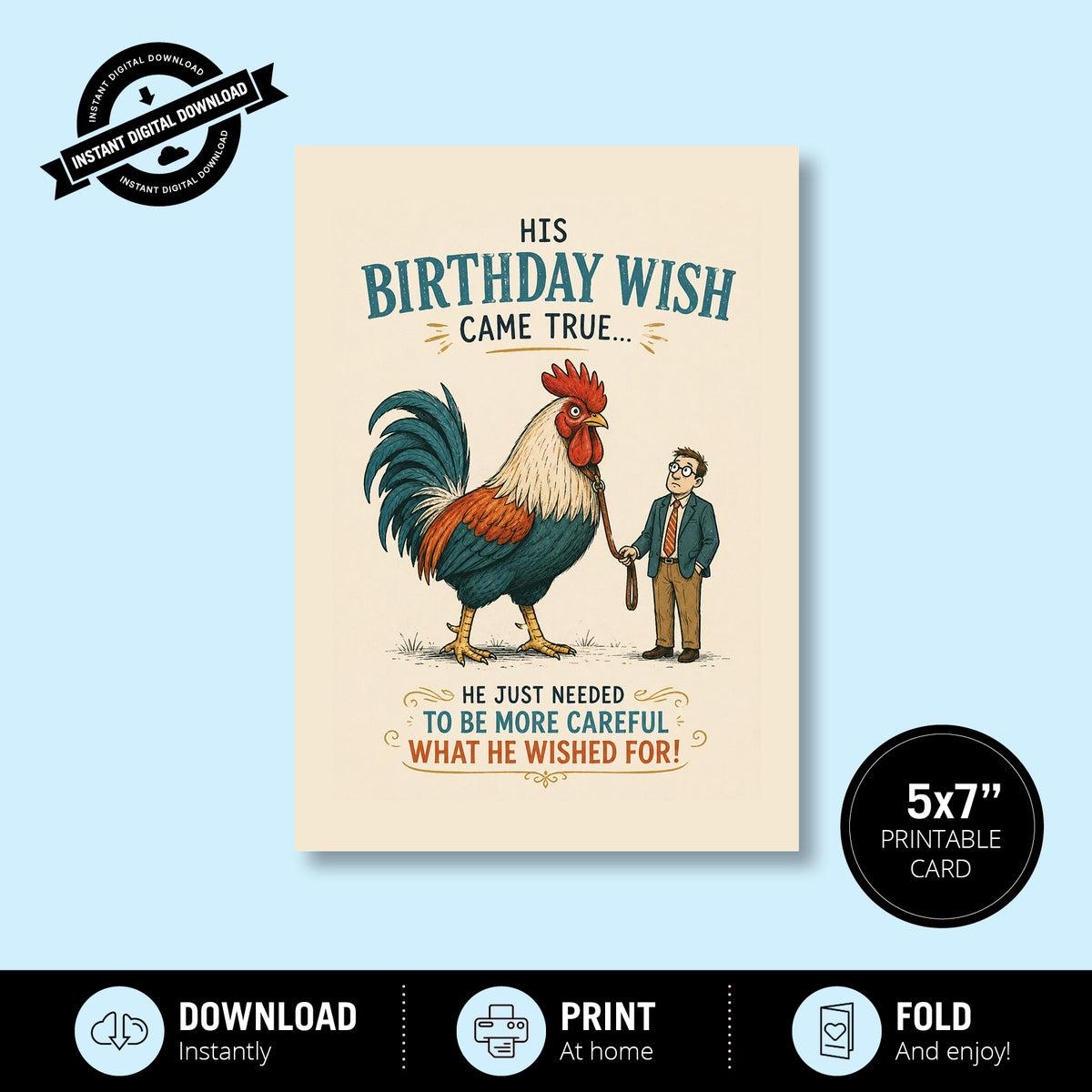 Greeting Card - Should Have Been More Careful What He Wished For