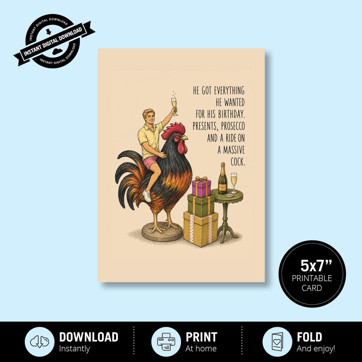 Greeting Card - He Got Everything He Wanted for His Birthday