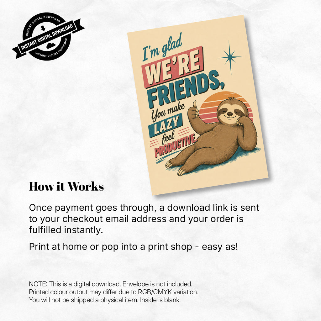 Greeting Card - I'm glad we're friends, you make lazy feel productive (Vol. 2)