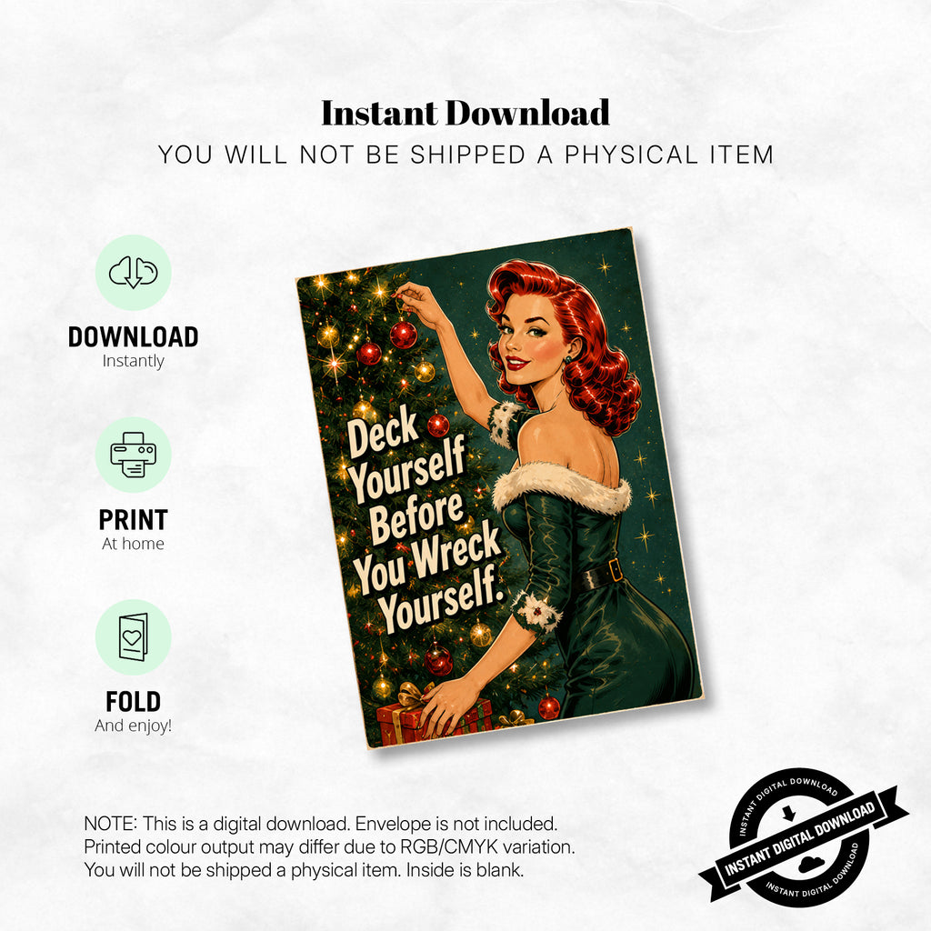 Greeting Card Xmas - Deck Yourself Before You Wreck Yourself