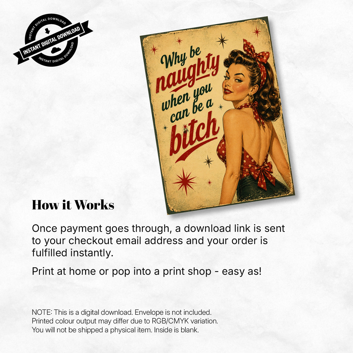 Greeting Card - Why Be Naughty When You Can Be a B!tch