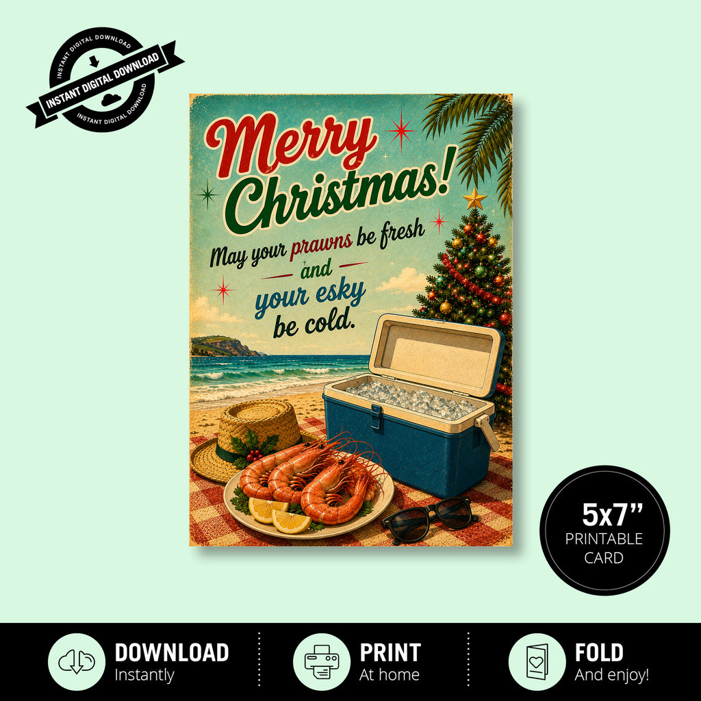 Greeting Card Xmas - May Your Prawns Be Fresh and Your Esky Be Cold