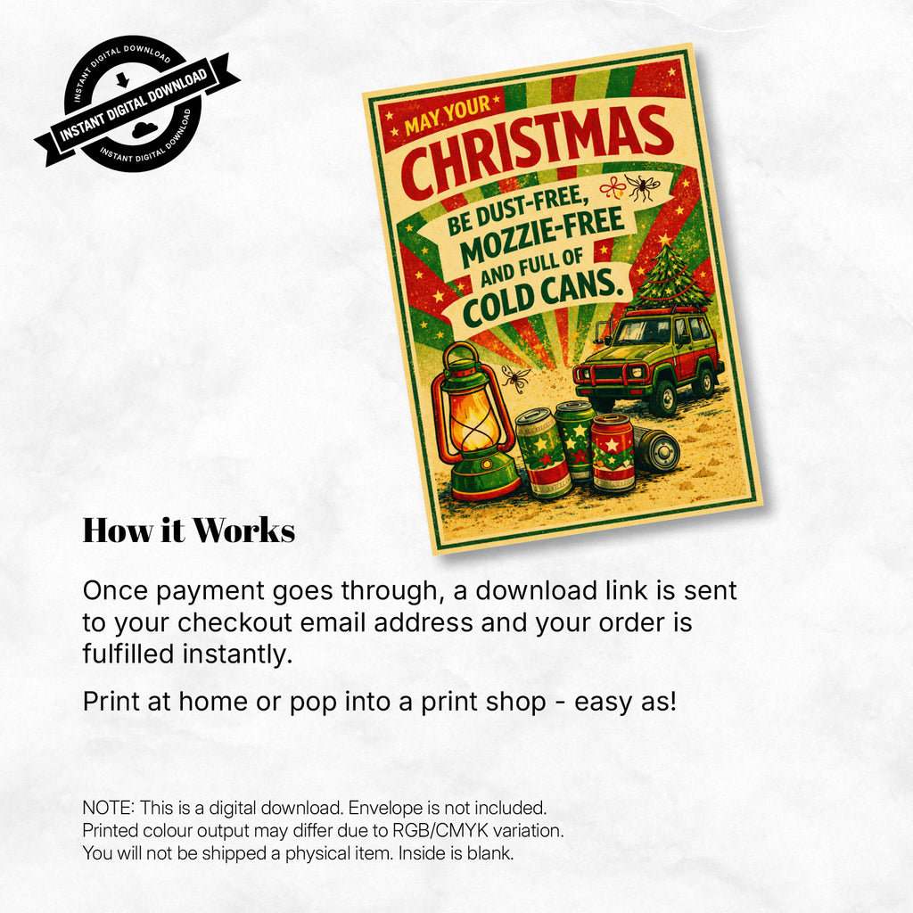 Greeting Card Xmas - May Your Xmas Be Dust-Free, Mozzie-Free and Full of Cold Cans