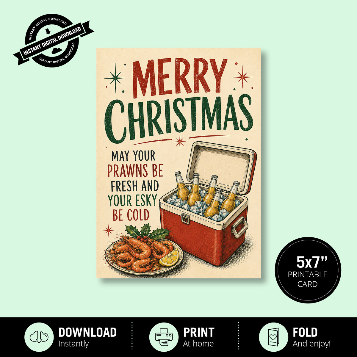 Greeting Card Xmas - May Your Prawns Be Fresh and Your Esky Be Cold (vol 2)